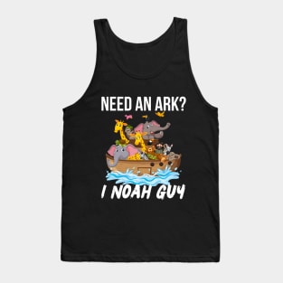 Need an Ark I Noah Guy Funny Pun Humor Christian Tank Top